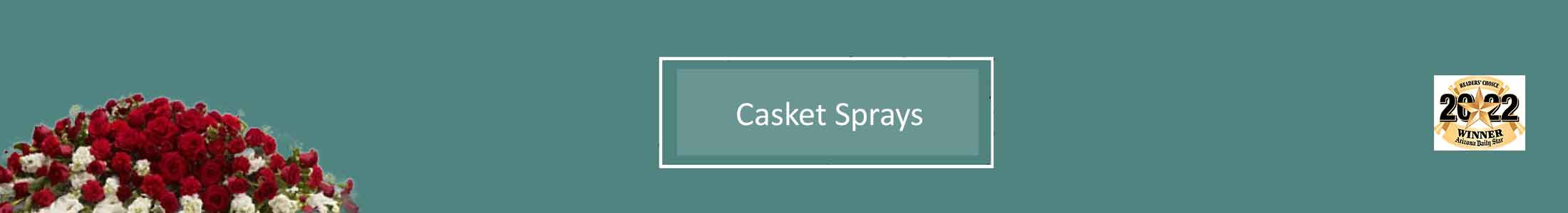 Casket Flowers, Flowers For Funeral Casket